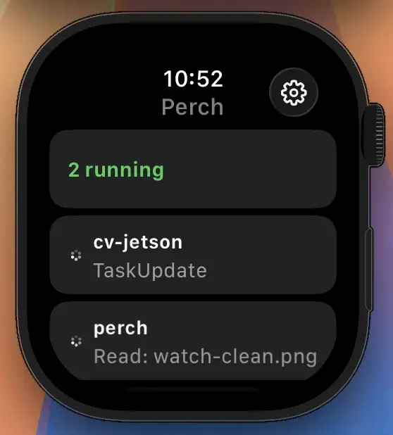 The Perch Apple Watch app: a '2 running' summary above two live agent sessions — cv-jetson on TaskUpdate and perch reading a file